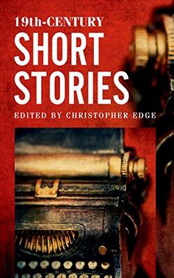 Rollercoasters:19th Century Short Stories