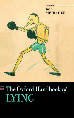 The Oxford Handbook Of Lying