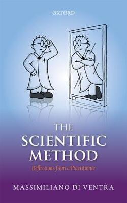 The Scientific Method: Reflections From A Practitioner