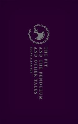THE PIT AND THE PENDULUM AND OTHER TALES OWCH C