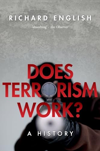 Does Terrorism Work? A History (paperback)
