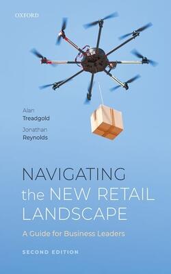 Navigating The New Retail Landscape : A Guide For Business Leaders