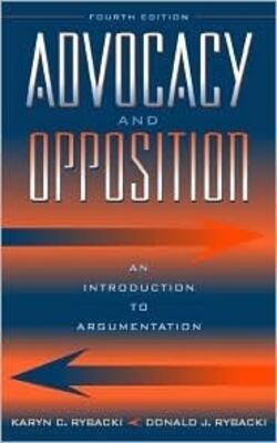 Advocacy And Opposition - An Introduction To Argumentation