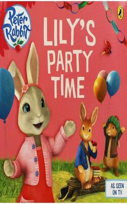Puffin Peter Rabbit: Lily's Party Time