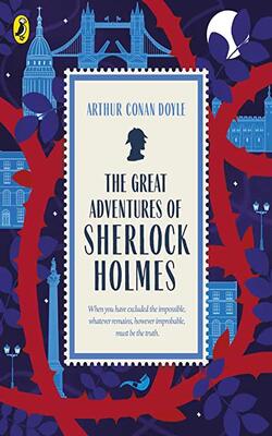 The Great Adventures Of Sherlock Holmes: Great British Classics