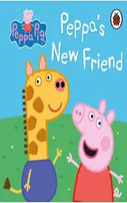 Peppa’s New Friend