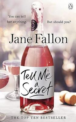 TELL ME A SECRET