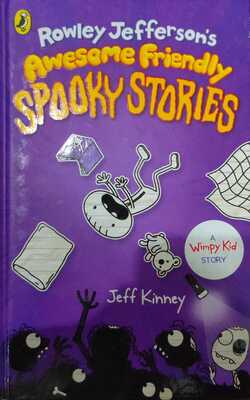 Rowley Jefferson's Awesome Friendly Spooky Stories