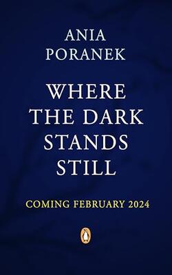 Where The Dark Stands Still