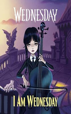 WEDNESDAY: I AM WEDNESDAY