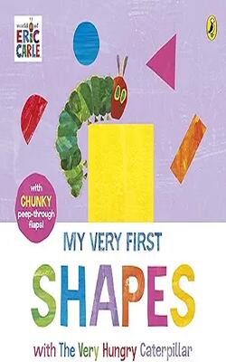 My Very First Shapes With The Very Hungry Caterpillar