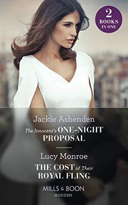 The Innocents One-night Proposal / The Cost Of Their Royal