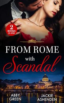 One-Night Heirs, After Hours, From Rome With Scandal, Secretly Bound :- Pack of 4 books