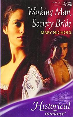 Working Man, Society Bride