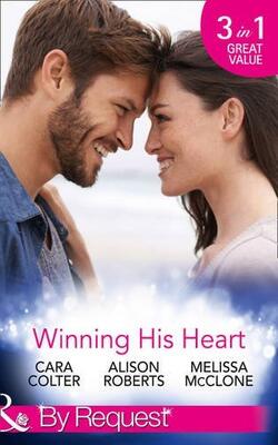 Winning His Heart: The Millionaire's Homecoming / The Maverick Millionaire (The Logan Twins, Book 2) / The Billionaire's Nanny
