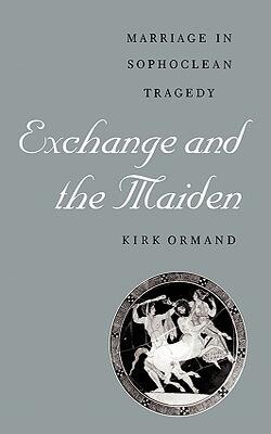 Exchange And The Maiden
