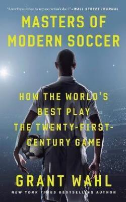 Masters of Modern Soccer