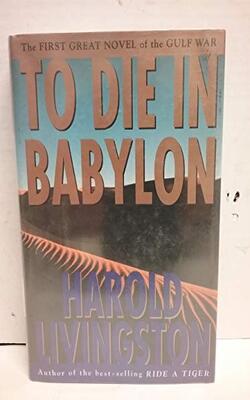 To Die In Babylon