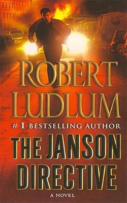 The Janson Directive: A Novel