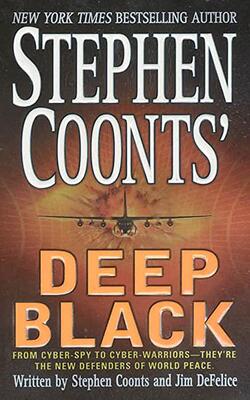 Stephen Coonts' Deep Black (deep Black, 1)
