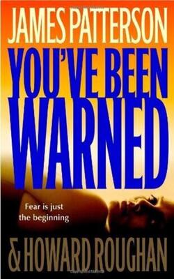 You've Been Warned