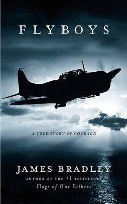 Flyboys: A True Story Of Courage