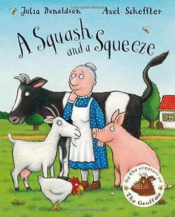 A Squash And A Squeeze Paperback
