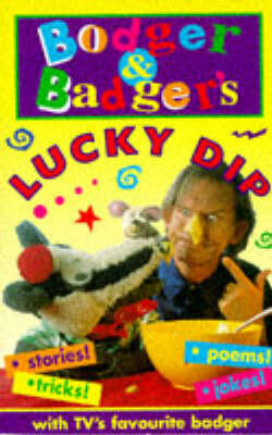 Bodger And Badger's Lucky Dip
