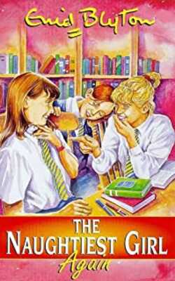The Naughtiest Girl Again:book 2