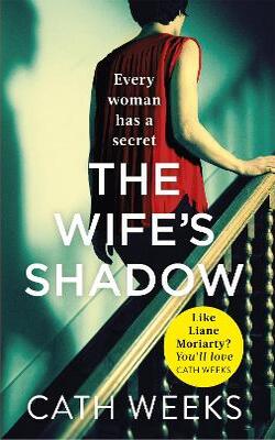 The Wife's Shadow: The Most Gripping And Heartbreaking Page Turner You'll Read This Year