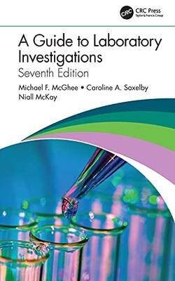 A Guide To Laboratory Investigations