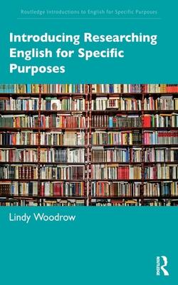 Introducing Researching English For Specific Purposes