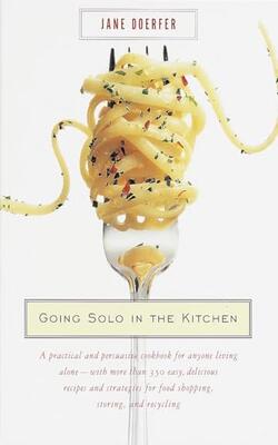 Going Solo in the Kitchen