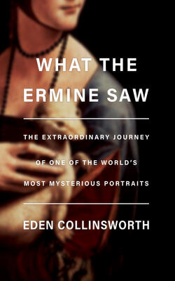 What The Ermine Saw