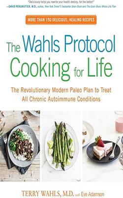The Wahls Protocol Cooking For Life