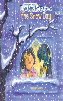 The Night Before The Snow Day