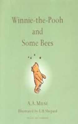 Winnie the Pooh and Some Bees , Stories of Winnie the Pooh, The House at Pooh Corner :- Pack of 3 books