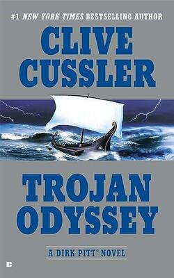 Trojan Odyssey: 17 (dirk Pitt Adventure)