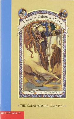 The Carnivorous Carnival (series Of Unfortunate Events #9)