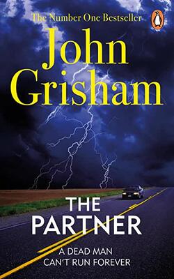 The Partner: A Gripping Crime Thriller From The Sunday Times Bestselling Author Of Mystery And Suspense