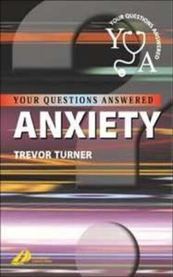 Your Questions Answered: Anxiety