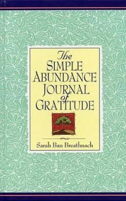 The Simple Abundance Journal Of Gratitude