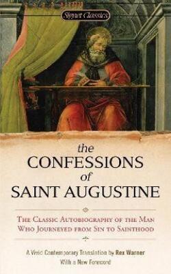Confessions Of St. Augustine, The
