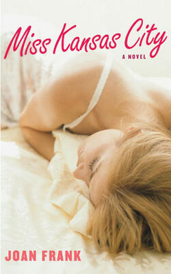 Miss Kansas City - Michigan Literary Fiction Awards