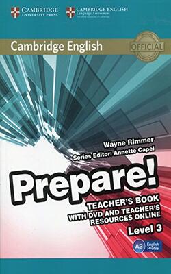 Cambridge English Prepare! Level 3 Teacher*s Book With Dvd And Teacher*s Resources Online