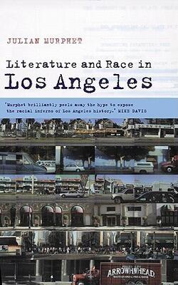 Literature And Race In Los Angeles
