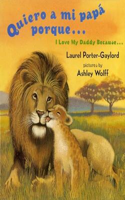Quiero A Mi Papa Porque (i Love My Daddy