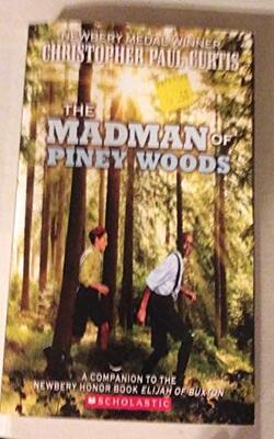 The Watsons Go to Birmingham--1963, Elijah of Buxton, The Mighty Miss Malone, The Madmen of Piney Woods :- Pack of 4 books