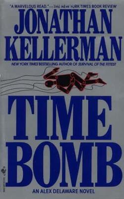 Time Bomb (alex Delaware Novels)