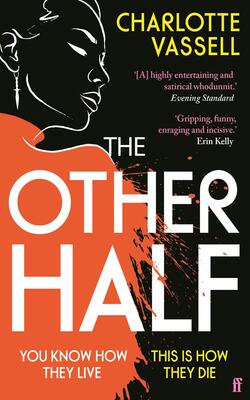 The Other Half : You Know How They Live. This Is How They Die.